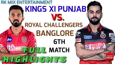 Royal Challengers Bangalore Vs Kings Xi Punjab 6th Ipl Match