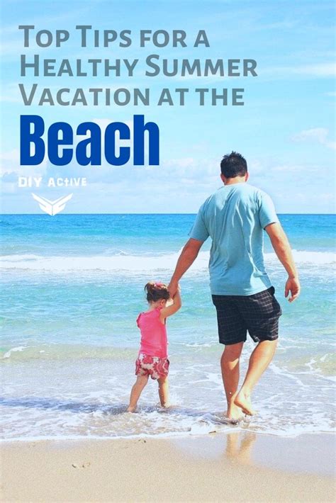 Top Tips For A Healthy Summer Vacation At The Beach Patabook Active Women