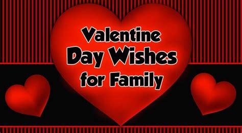 So many people have a girlfriend and they must be celebrated on this occasion with their. 50+ Valentine Day Wishes for Family (2020) - WishesMsg