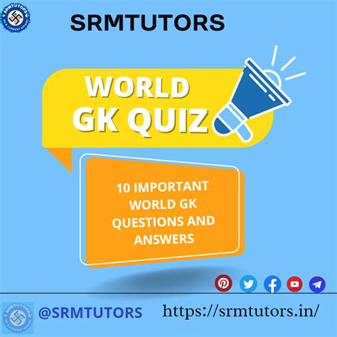 World Gk Quiz 7 World Gk Quiz Questions And Answers Srmtutors