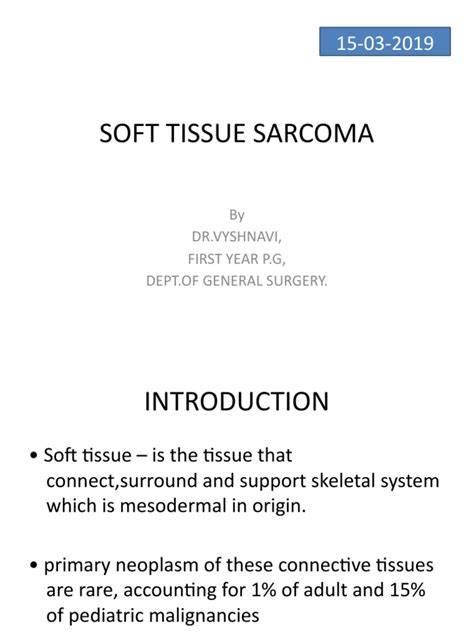 Understanding Soft Tissue Sarcomas A Comprehensive Review Of