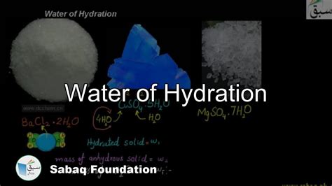 Water Of Hydration Chemistry Lecture Sabaqpk Youtube
