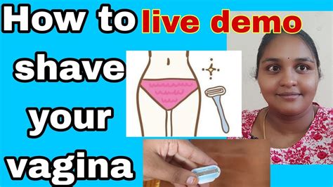 How To Shave Your Vagina Youtube