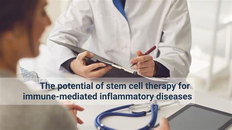 The Potential Of Stem Cell Therapy For Immune Mediated Inflammatory