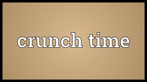 The grammatical meaning of tense is an abstraction from only three particular tenses: Crunch time Meaning - YouTube