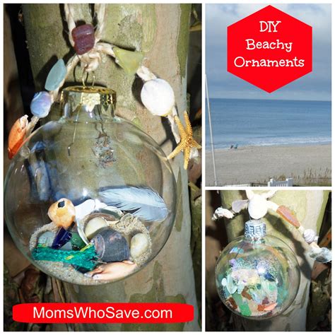 Beach themed christmas ornaments diy. DIY Beach Ornaments -- A Fun Way to Remember Your Beach ...