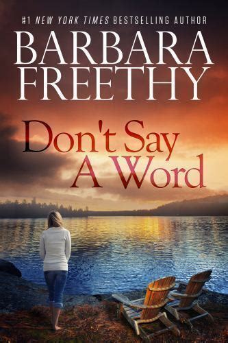 Dont Say A Word By Barbara Freethy 2015 Trade Paperback For Sale