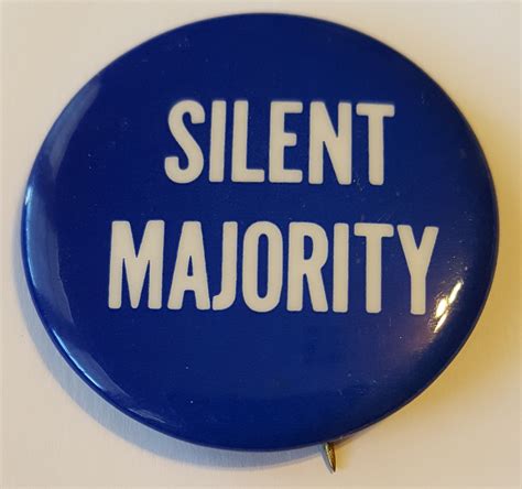 Nixon Silent Majority Original Anti Vietnam Button The Store At Lbj