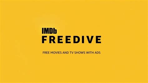 Amazon Launches Imdb Freedive A Free Streaming Service
