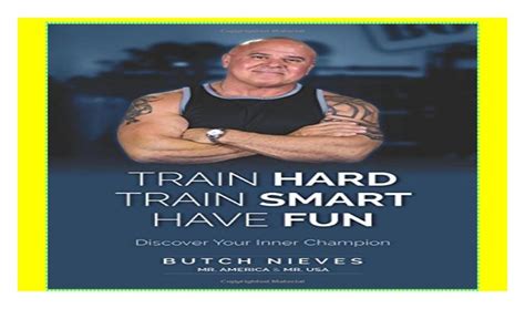 Train Hard Train Smart Have Fun Discover Your Inner Champion Down