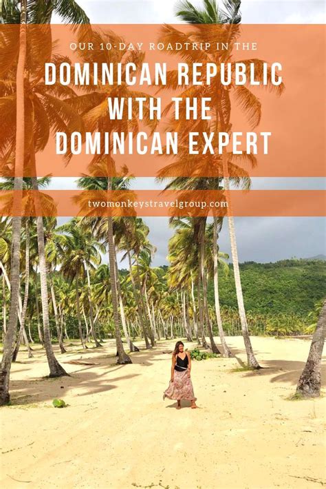our 10 day roadtrip in the dominican republic with the dominican expert a travel guide
