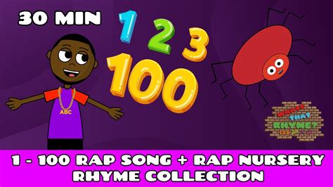 1 To 100 Rap Song For Kids Abc Rap Song Rap Nursery Rhyme