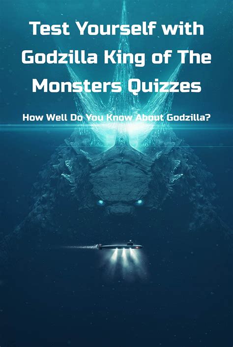 Buy Test Yourself with Godzilla King of The Monsters Quizzes: How Well