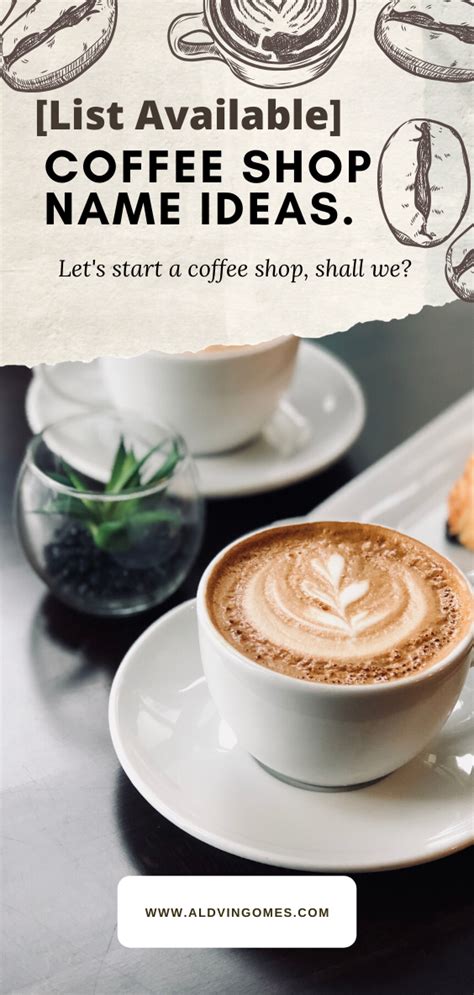 101 Coffee Shop Names And Best Cafe Names You Can T Miss Coffee Shop Names Coffee Bean Shop