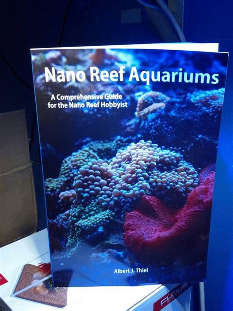 Albert Thiel Releases A New Comprehensive Guide To Nano Reef Aquariums