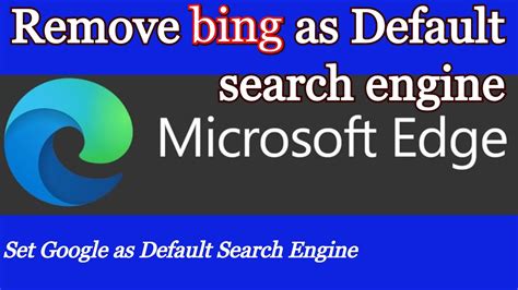 How To Change Default Search Engine In Edge How To Change The Default