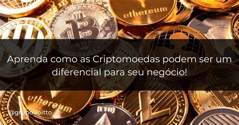 Criptomoedas O Que S O E Como Usar