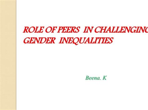 role of peer group in challenging gender inequality ppt