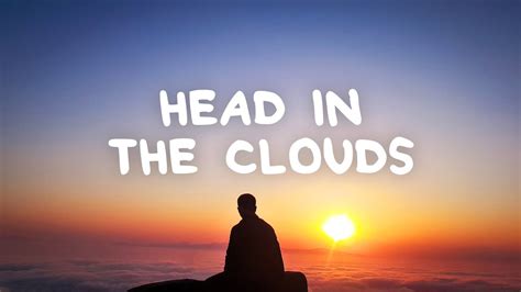 Hayd Head In The Clouds Lyrics Chords Chordify