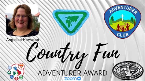 Country Fun Adventurer Award Youtube