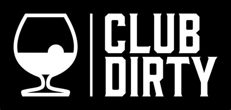 Club Dirty Apparel