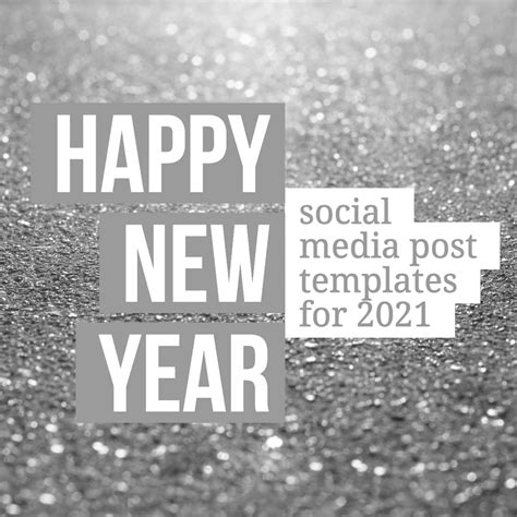 New Years Social Media Post Templates For 2021