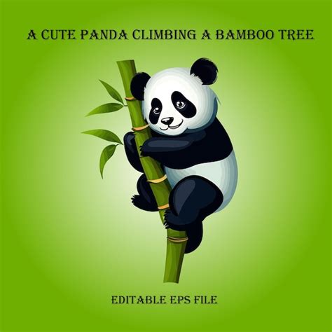 Premium Vector A Cute Panda Climbing A Bamboo Tree