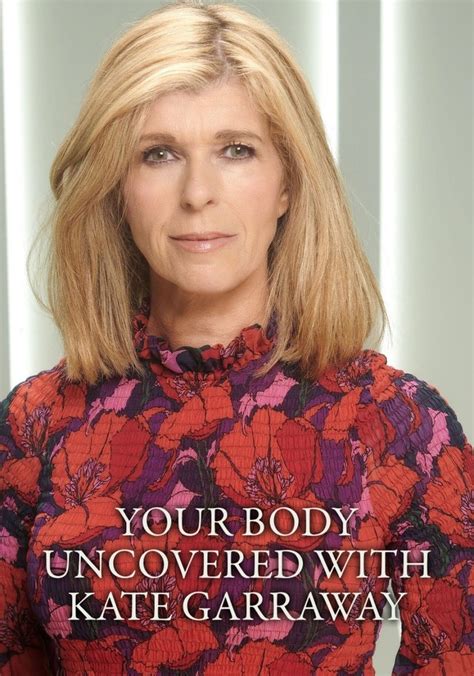 Your Body Uncovered With Kate Garraway Streaming