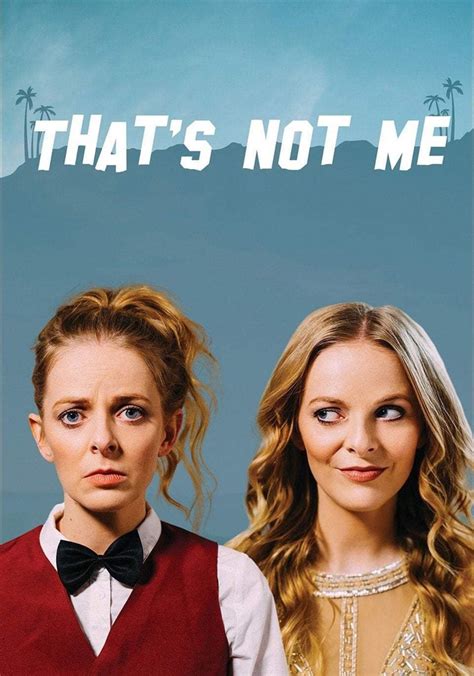 Thats Not Me Film Guarda Streaming Online
