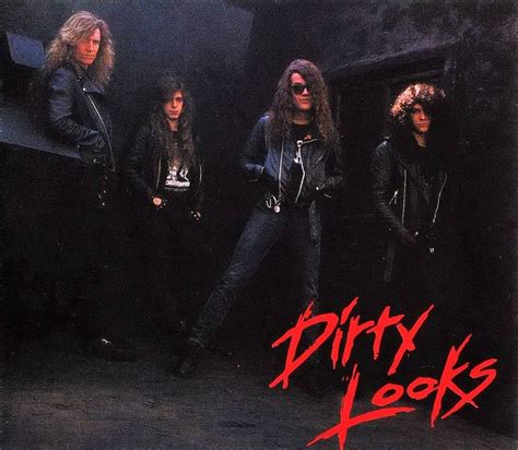 Dirty Looks Music Videos Stats And Photos Lastfm