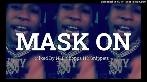 Nle Choppa Mask On Official Hd Instrumental Audio Mix Youtube