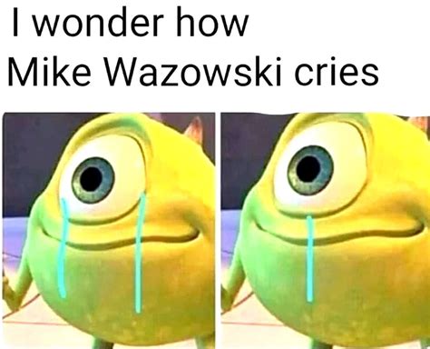 Meme Mike Wazowski