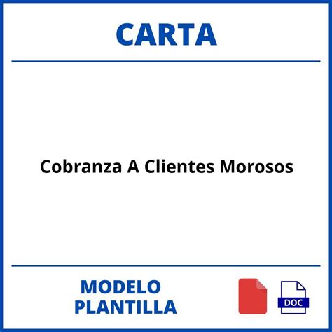 Modelo De Carta De Cobranza A Clientes Morosos