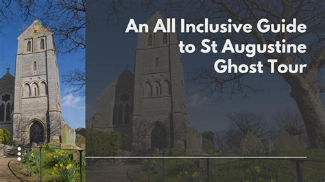 An All Inclusive Guide to St Augustine Ghost Tour by Pineapple Ride