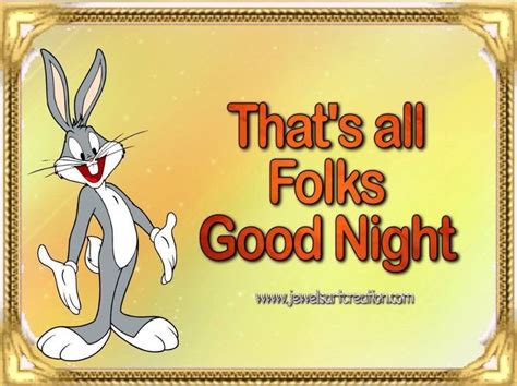 Thats All Folks Good Night Looney Tunes Pinterest Night Good Night And Folk