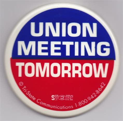 Union Meeting Tomorrow Button Hard Hat Gear