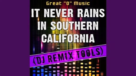 It Never Rains In Southern California Instrumental Mix Remix Tool