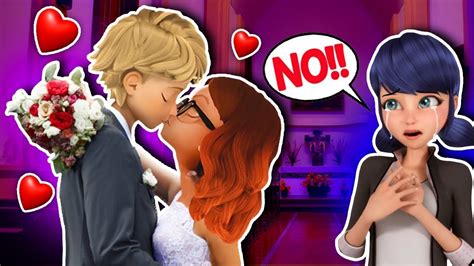 💍adrien And Alya Are Getting Married 😱 Marinette Ruins Everything 💔