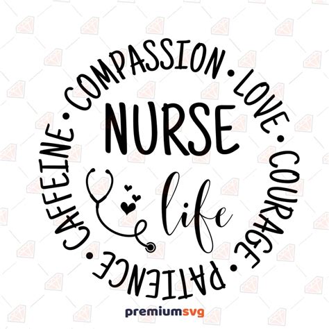Nurse Life Svg Compassion Nurse Svg Cut Files Premiumsvg