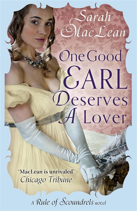 One Good Earl Deserves A Lover The Rules Of Scoundrels Series Book 2