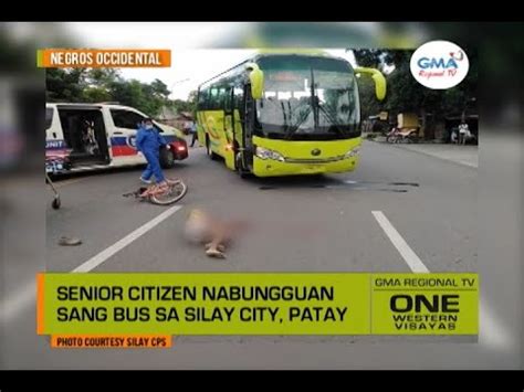 One Western Visayas Senior Citizen Nabungguan Sang Bus Sa Silay City
