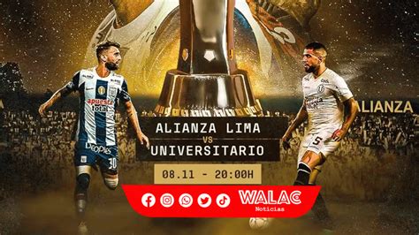 Resultado Alianza Lima Vs Universitario Online Y Gratis Por Gol Per