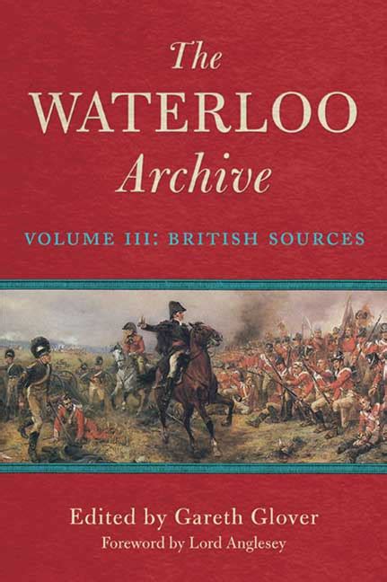 Pen And Sword Books The Waterloo Archive Volume Iii Hardback