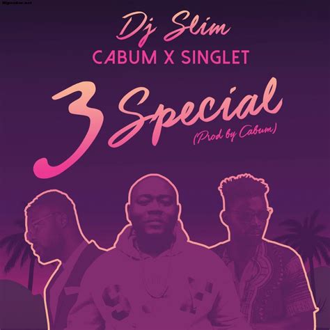 Cabum X Singlet X Dj Slim 3 Special Prod By Cabum Hipradar