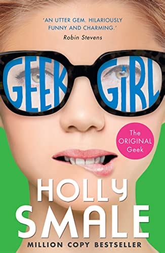 Geek Girl Geek Girl Book 1 Geek Girl Series English Edition Ebook Smale Holly Amazon