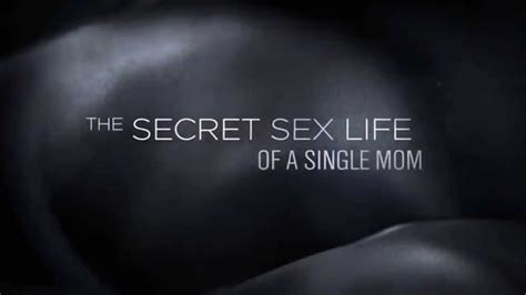 The Secret Sex Life Of A Single Momdelaine Moores Memoir