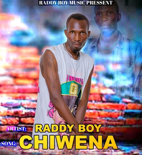Audio Raddi Boy Chiwena Download