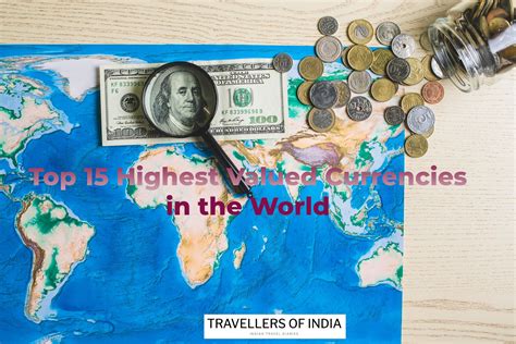 Top 15 Highest Valued Currencies In The World 2024