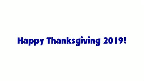 Happy Thanksgiving 2019 Youtube