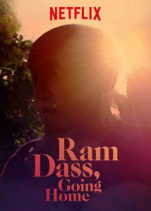 It was shortlisted by the academy of motion picture arts and sciences as a contender for the 2018 academy awards in documentary short subject. Ram Dass, Going Home | Film-Rezensionen.de
